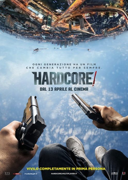 Ecco il poster italiano di Hardcore!, l’adrenalinico action movie in soggettiva
