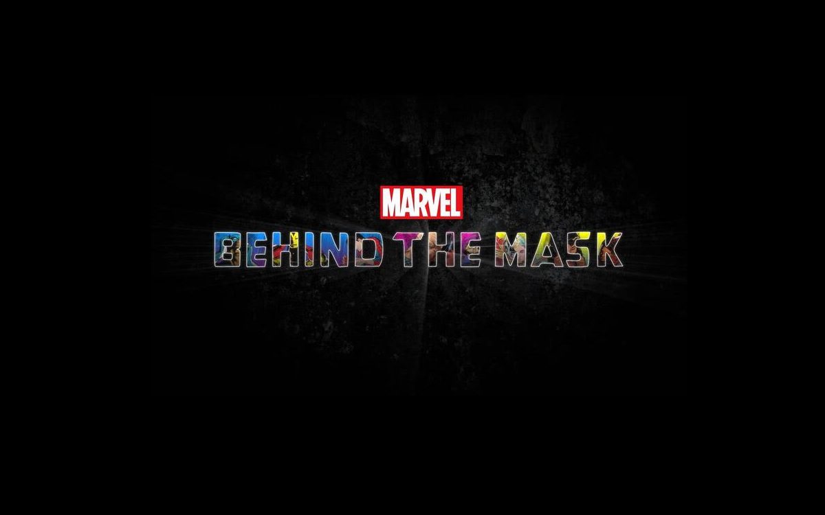 Behind the Mask documentario Marvel