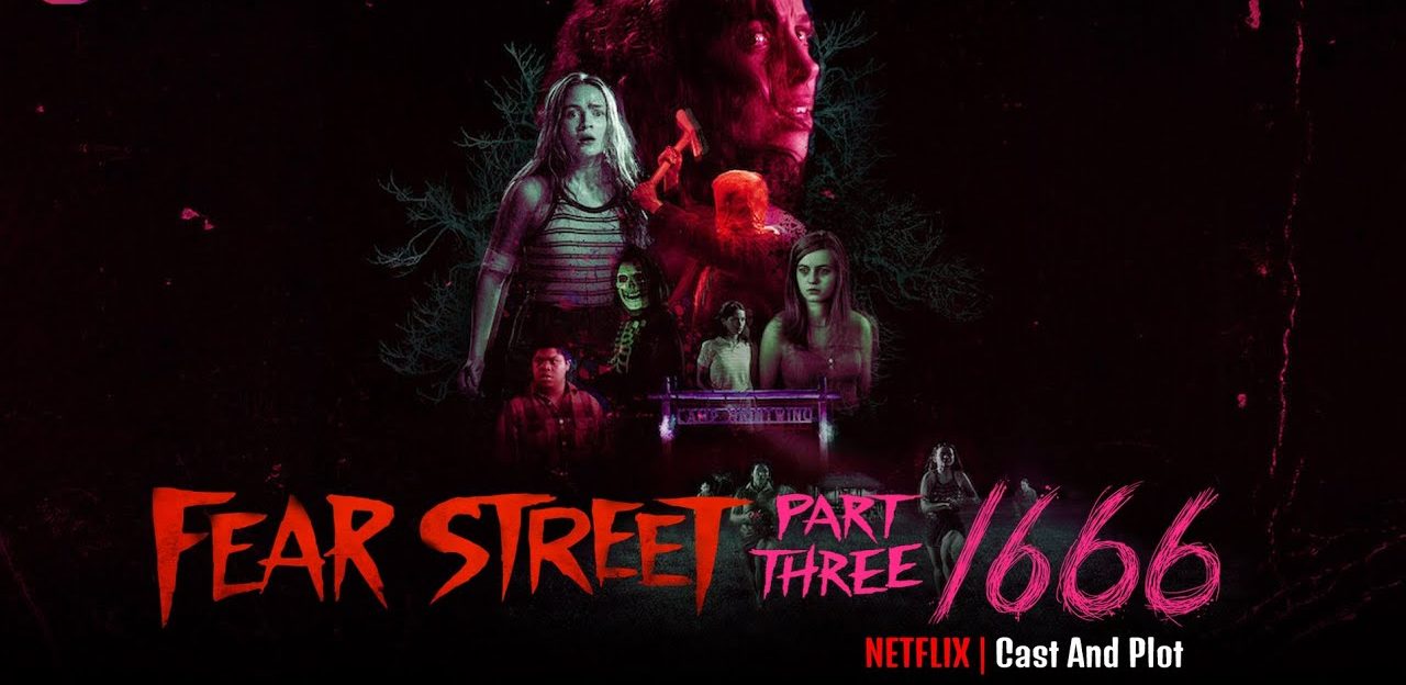 fear street parte 3 trailer