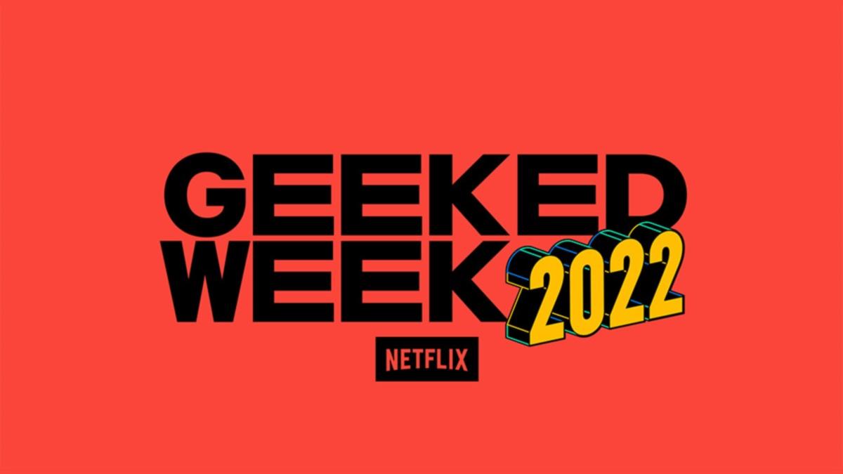 Netflix Geeked Week 2022 Trailer