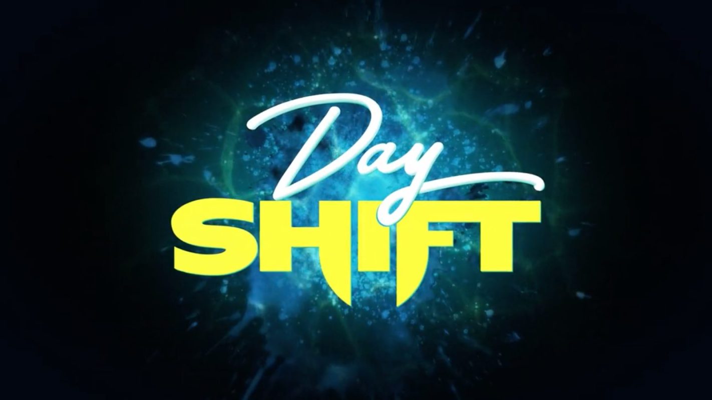 Day Shift Netflix Trailer